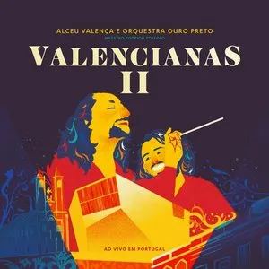 Pochette de Valencianas II: Ao Vivo Em Portugal de Alceu Valença