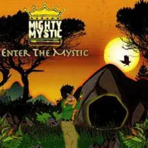 Pochette de Enter The Mystic de Mighty Mystic