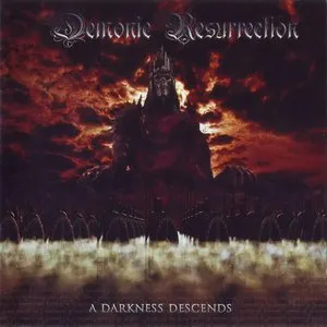 Pochette de A Darkness Descends de Demonic Resurrection