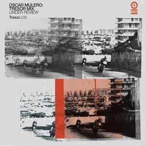 Pochette de Tresor Mix: Under Review de Oscar Mulero