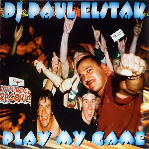 Pochette de Play My Game de DJ Paul Elstak