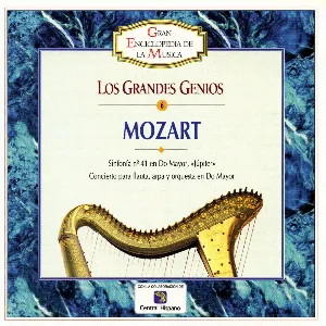 Pochette Los grandes genios: Mozart: Sinfonía n.º 41 en do mayor, «Júpiter» / Concierto para flauta, arpa y orquesta en do mayor