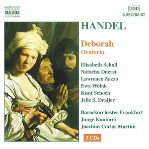 Pochette de Deborah de George Frideric Handel - Joachim Carlos Martini - Knut Schoch - Junge Kantorei - Barockorchester Frankfurt