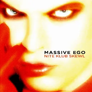 Pochette de Nite Klub Skewl de Massive Ego
