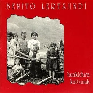 Pochette de Hunkidura kuttunak I de Benito Lertxundi