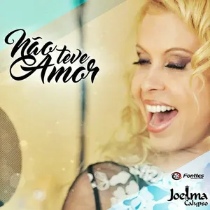 Pochette de Não Teve Amor de Joelma