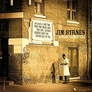 Pochette de House of Refuge de Jim Byrnes