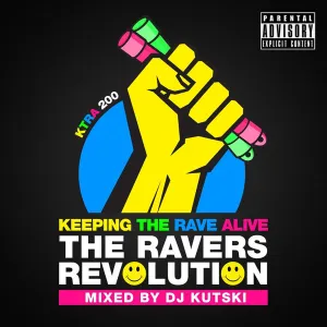 Pochette de Keeping the Rave Alive: The Ravers Revolution de Kutski