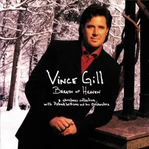Pochette de Breath of Heaven: A Christmas Collection de Vince Gill