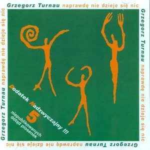 Pochette de Naprawdę nie dzieje się nic de Grzegorz Turnau