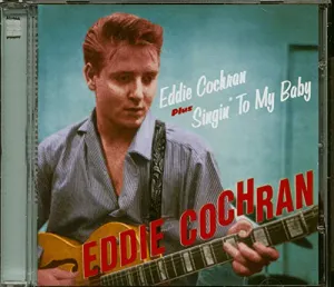 Pochette de Eddie Cochran + Singin’ to My Baby de Eddie Cochran