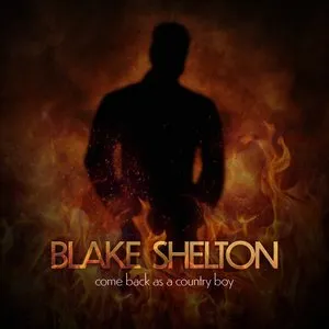 Pochette de Come Back as a Country Boy de Blake Shelton