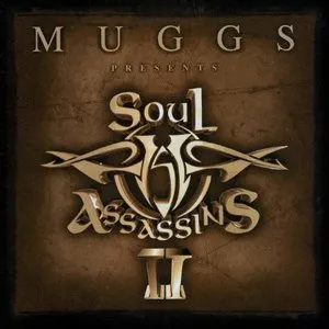Pochette de Muggs Presents Soul Assassins, Chapter II de DJ Muggs
