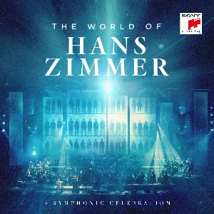 Pochette The World of Hans Zimmer: A Symphonic Celebration