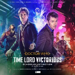 Pochette de Doctor Who - Time Lord Victorious: Echos of Extinction de David Tennant - Paul McGann