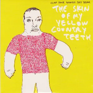 Pochette By the Skin of My Yellow Country Teeth
