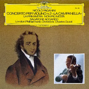 Pochette Concerto per violino n°2 “La Campanella” / La Primavera / Non più mesta