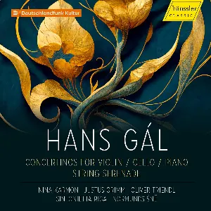 Pochette de Concertinos for Violin / Cello / Piano / String Serenade de Hans Gál - Oliver Triendl