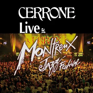 Pochette de Live At Montreux Jazz Festival de Cerrone