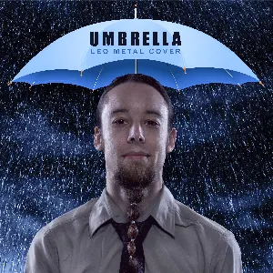 Pochette de Umbrella (Metal Version) de Leo Moracchioli
