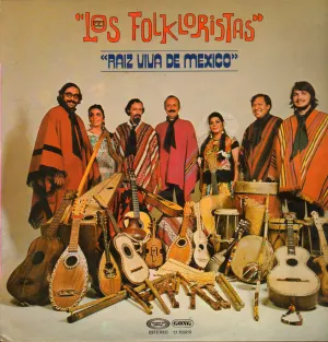 Pochette de Raíz viva de México de Los Folkloristas