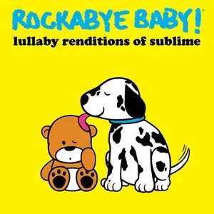 Pochette de Lullaby Renditions of Sublime de Rockabye Baby!