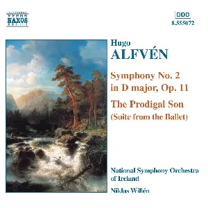 Pochette de Symphony no. 2 in D major, op. 11 / The Prodigal Son (Suite from the Ballet) de RTÉ National Symphony Orchestra - Niklas Willén - Hugo Alfvén