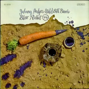 Pochette de Blue Rabbit de Wild Bill Davis - Johnny Hodges