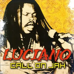 Pochette de Call on Jah de Luciano