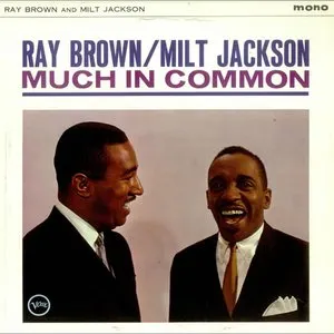 Pochette de Much in Common de Milt Jackson - Ray Brown