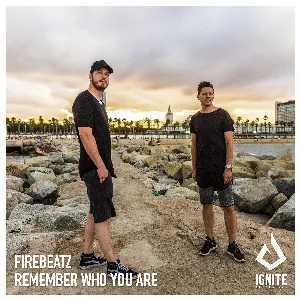 Pochette de Remember Who You Are de Firebeatz