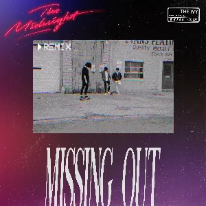 Pochette de Missing Out (The Midnight Remix) de The Midnight