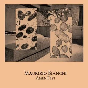 Pochette de Amentest de Maurizio Bianchi