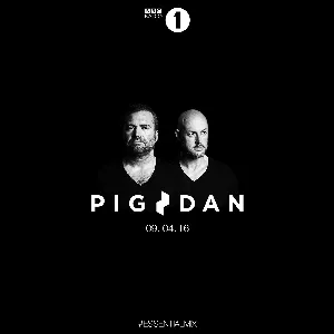 Pochette de 2016-04-09: BBC Radio 1 Essential Mix de Pig&Dan
