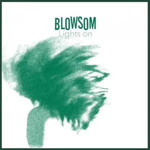 Pochette de Lights On de BLOWSOM