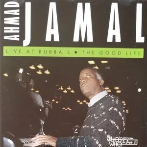 Pochette de The Good Life de Ahmad Jamal