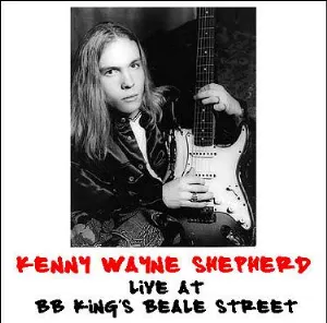 Pochette de Live at BB King’s Beale Street de Kenny Wayne Shepherd