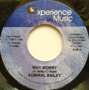 Pochette de Why Worry de Admiral Bailey