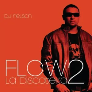 Pochette de Flow la discoteka 2 de DJ Nelson
