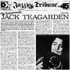 Pochette de The Indispensable Jack Teagarden (1928/1957) de Jack Teagarden