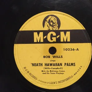 Pochette de 'Neath Hawaiian Palms / Thorn in My Heart de Bob Wills and His Texas Playboys