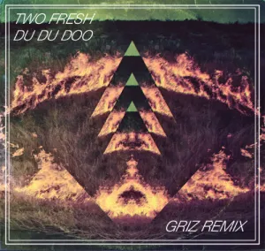 Pochette de Du Du Doo (GRiZ remix) de GRiZ