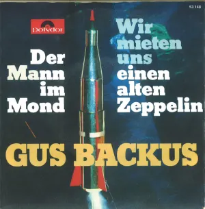 Pochette de Der Mann im Mond / Wir mieten uns einen alten Zeppelin de Gus Backus