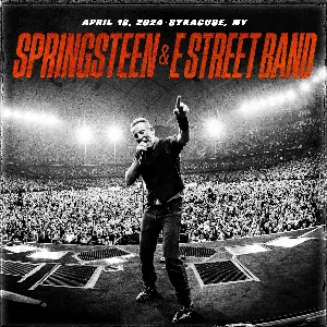 Pochette de 2024‐04‐18: JMA Wireless Dome, Syracuse, NY, USA de Bruce Springsteen - The E Street Band
