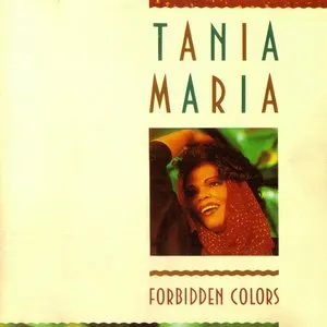 Pochette de Forbidden Colors de Tania Maria