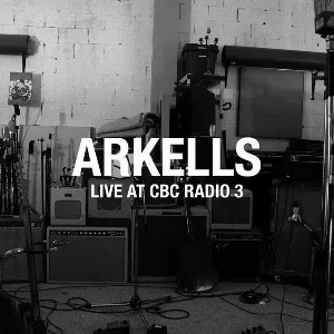 Pochette de Live at CBC Radio 3 de Arkells