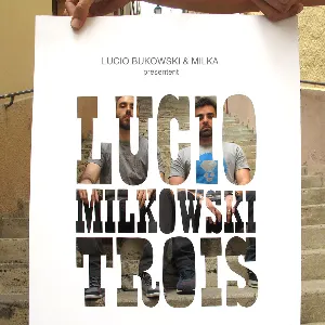 Pochette Lucio Milkowski, vol. III