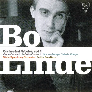 Pochette de Orchestral Works, vol 1 de Gävle symfoniorkester - Petter Sundkvist - Maria Kliegel