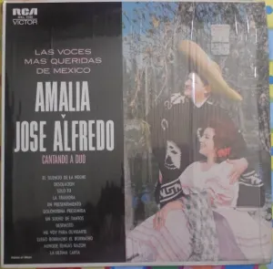 Pochette de Las voces más queridas de México: Amalia y José Alfredo cantando a dúo de José Alfredo Jiménez