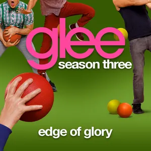 Pochette de Edge of Glory de Glee Cast